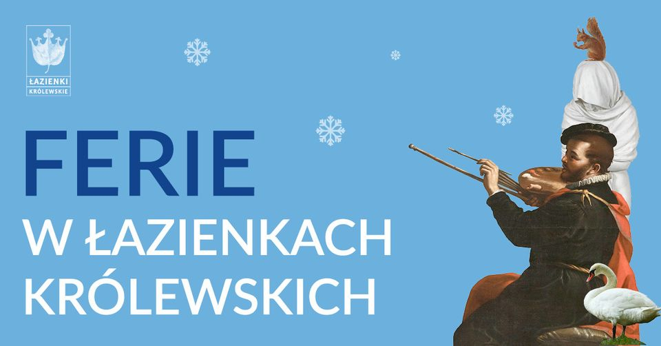 Lazienki Krolewskie ferie