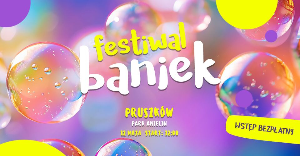 Festiwal Baniek Mydlanych